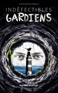 Picture of Indéfectibles gardiens