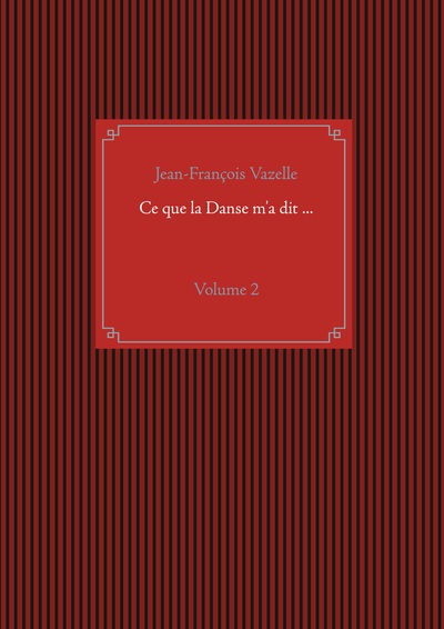 Picture of Ce que la Danse m'a dit ...