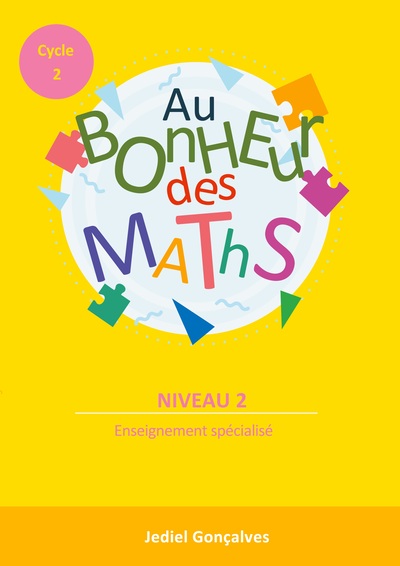 Picture of Au Bonheur des Maths - Cycle 2 Niveau 2