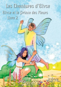 Image de Elyse et le Prince des Fleurs