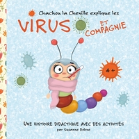Picture of Chachou la Chenille explique les virus et compagnie