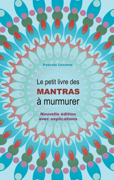Picture of Le petit livre des Mantras à murmurer