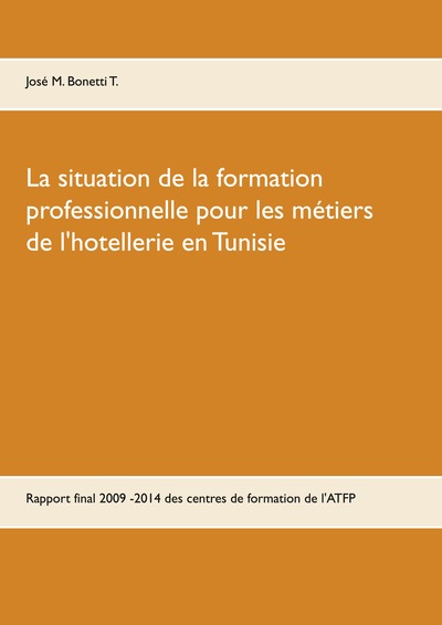 Picture of La situation de la formation professionnelle pour les métiers de l'hôtellerie en Tunisie