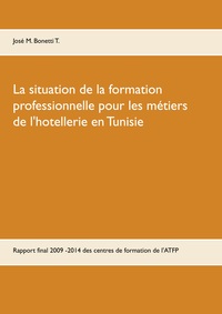Picture of La situation de la formation professionnelle pour les métiers de l'hôtellerie en Tunisie