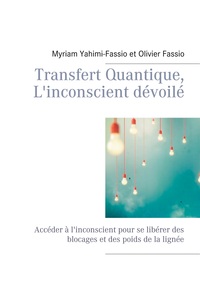 Picture of Transfert Quantique, L'inconscient dévoilé