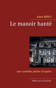 Picture of Le manoir hanté