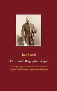 Image de Pierre Loti : Biographie critique