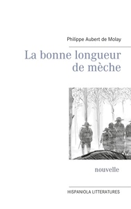 Picture of La bonne longueur de mèche