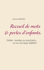 Image de Recueil de mots & perles d'enfants.