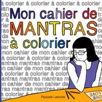 Image de Mon cahier de Mantras à colorier