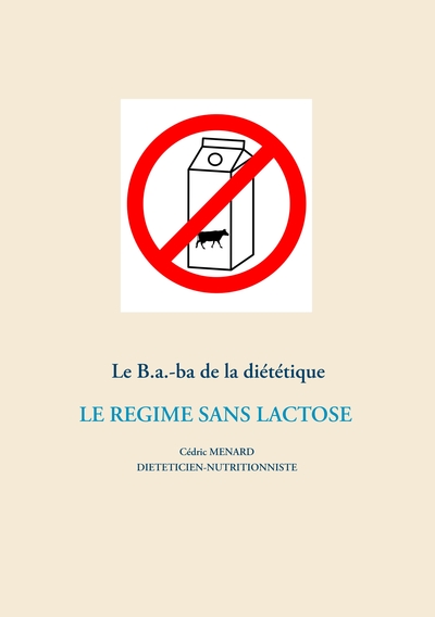 Image de Le B.a.-ba de la diététique du régime sans lactose