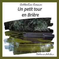 Picture of Un petit tour en brière