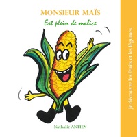 Image de Monsieur Maïs est plein de malice