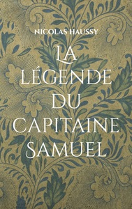 Image de La légende du capitaine Samuel
