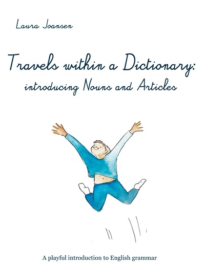 Picture of Travels within a dictionary: introducing nouns and articles