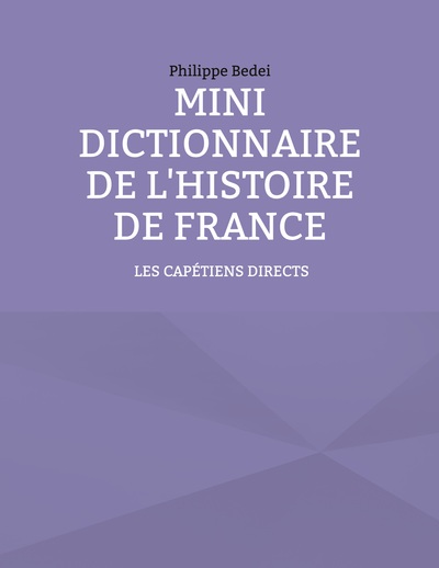 Picture of Mini dictionnaire de l'Histoire de France