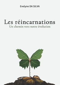 Picture of Les réincarnations, un chemin vers notre évolution