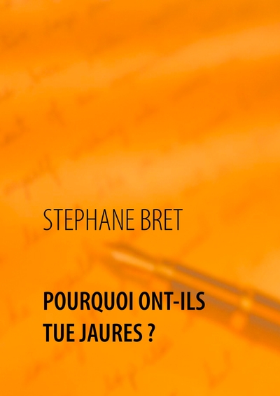 Picture of Pourquoi ont-ils tué Jaures ?