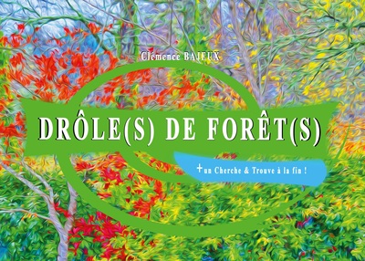 Image de Drôle(s) de forêt(s)