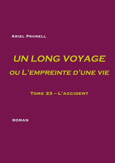 Image de Un long voyage ou L'empreinte d'une vie - tome 23
