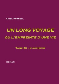 Image de Un long voyage ou L'empreinte d'une vie - tome 23