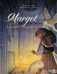 Image de Margot et les lucioles magiques