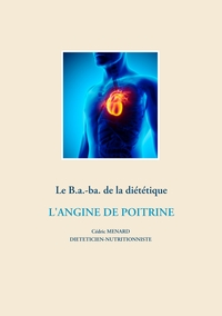 Image de Le B.a.-ba. de la diététique pour l'angine de poitrine