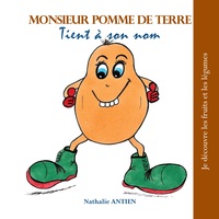 Image de Monsieur Pomme de Terre tient à son nom