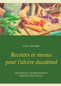 Image de Recettes et menus pour l'ulcère duodénal