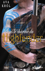 Picture of Sous le charme du highlander