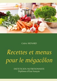 Image de Recettes et menus pour le mégacôlon