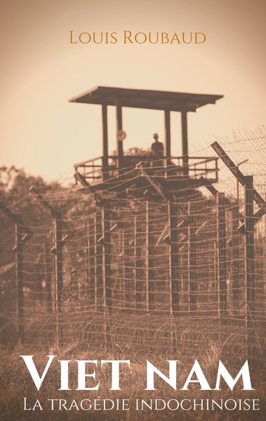 Picture of Viet Nam, La tragédie indochinoise