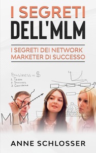 Image de I Segreti dell'MLM