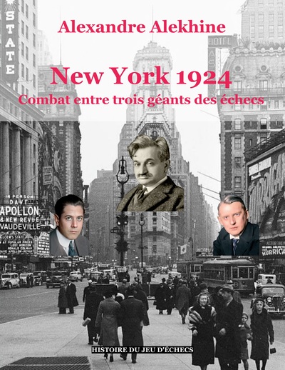 Image de New York 1924 : combat entre trois géants des échecs