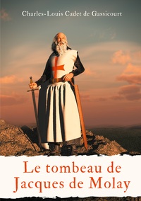 Picture of Le tombeau de Jacques de Molay
