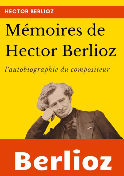 Image de Mémoires de Hector Berlioz