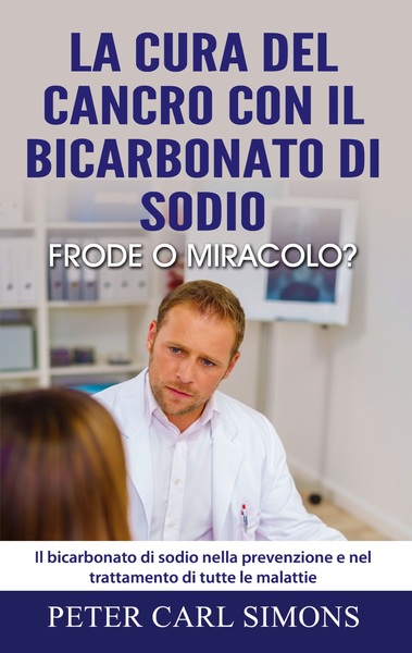 Image de La cura del cancro con il bicarbonato di sodio - frode o miracolo?