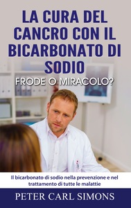 Image de La cura del cancro con il bicarbonato di sodio - frode o miracolo?