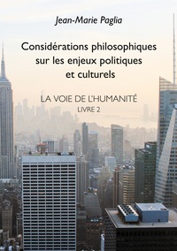 Image de Considérations philosophiques sur les enjeux politiques et culturels