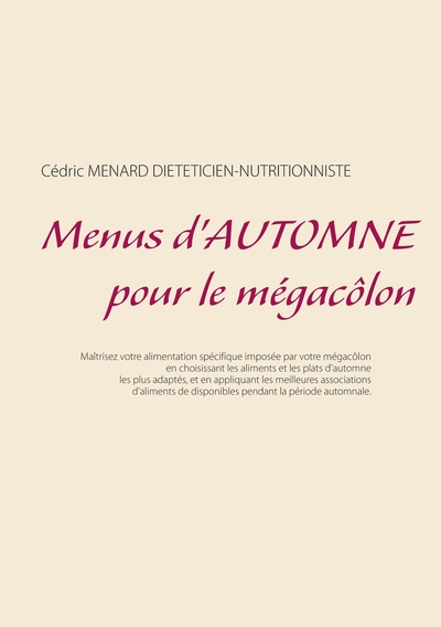 Image de Menus d'automne pour le mégacôlon