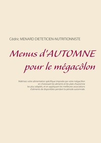 Image de Menus d'automne pour le mégacôlon