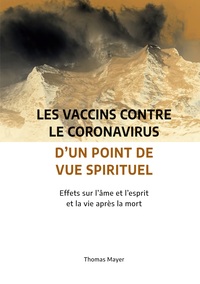 Image de Les vaccins contre le coronavirus d'un point de vue spirituel