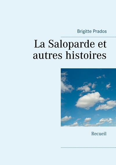 Image de La Saloparde et autres histoires