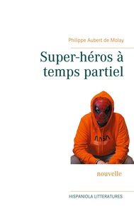 Picture of Super-héros à temps partiel