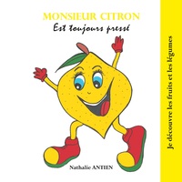 Picture of Monsieur Citron est toujours pressé