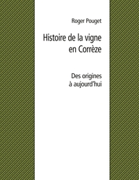Picture of Histoire de la vigne en Corrèze