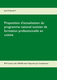 Picture of Proposition d'actualisation du programme national tunisien de formation professionnelle en cuisine