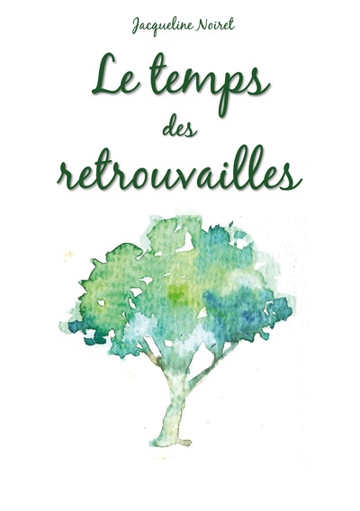 Picture of Le temps des retrouvailles