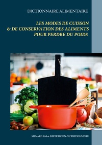 Image de Dictionnaire alimentaire des modes de cuisson et de conservation des aliments pour perdre du poids