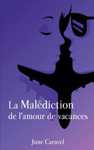 Image de La malédiction de l'amour de vacances